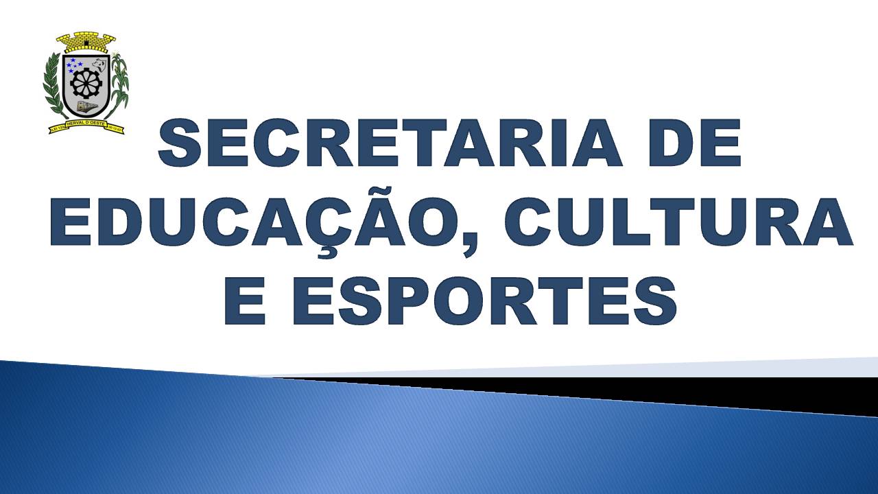 Educação Cultura E Esportes Prefeitura De Herval Doeste